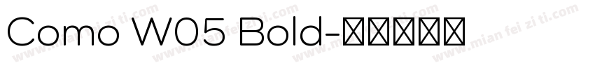 Como W05 Bold字体转换